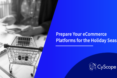 Prepare Your eCommerce Platforms for the Holiday Season